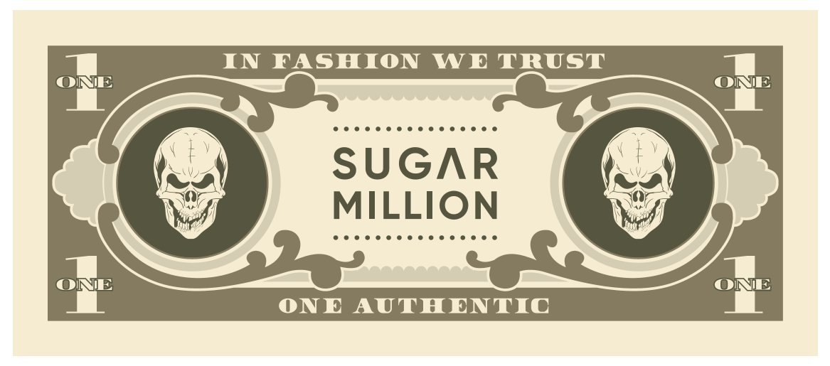 sugarmillion In Fashion We Trust – One Authentic